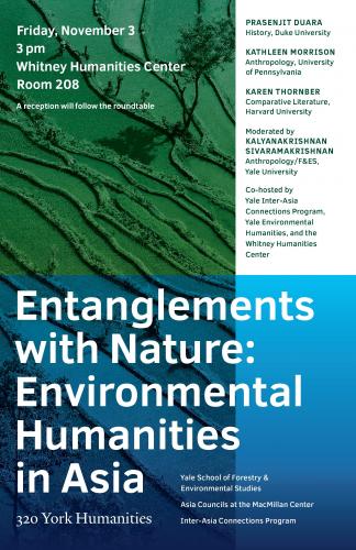 "Entanglements with Nature: Environmental Humanities in Asia"