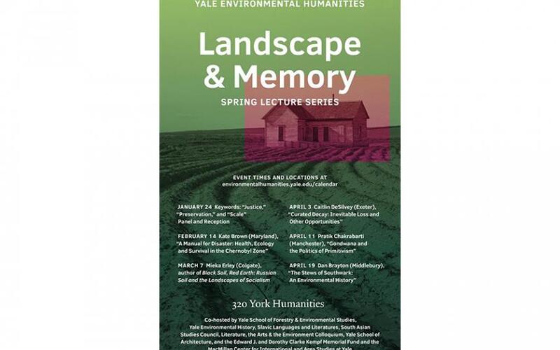 Landscape and Memory Lecture Series, Spring 2018