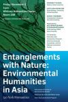 "Entanglements with Nature: Environmental Humanities in Asia"